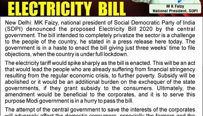 SDPI denounces the Electricity Bill: M.K.Faizy